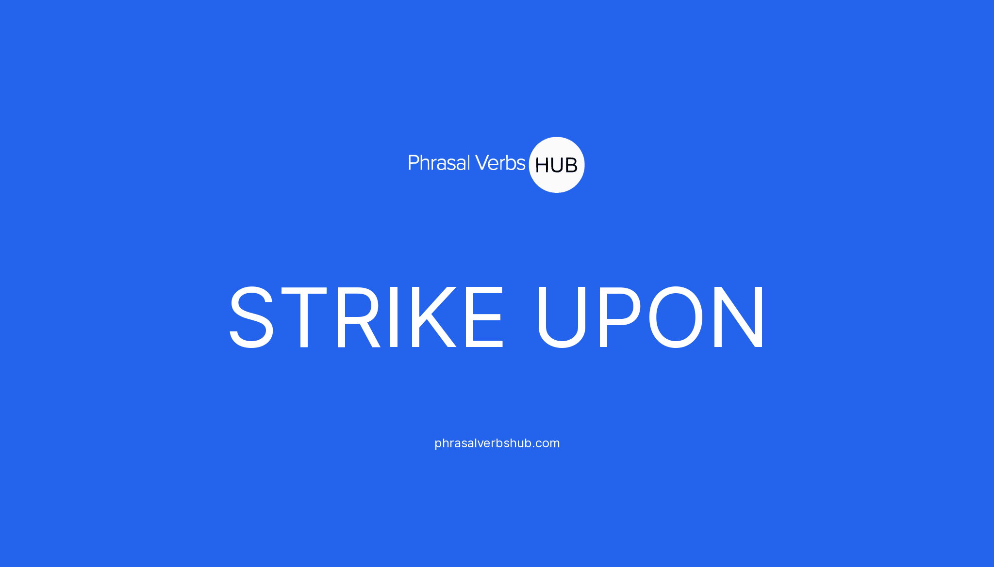 i'm on strike meaning